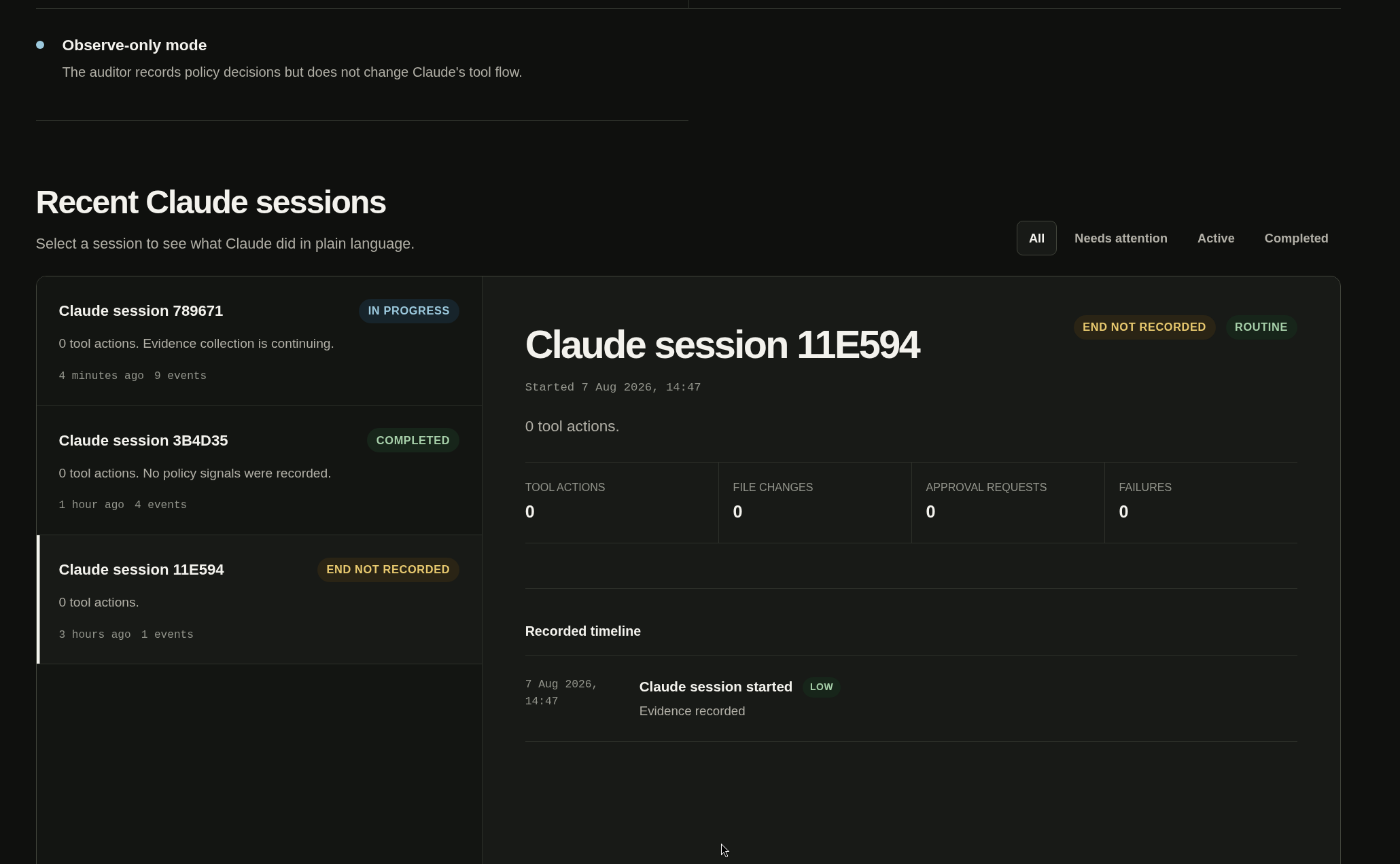 The agent auditor's local operator dashboard, showing observe-only mode and a list of recent Claude sessions with their recorded timelines
