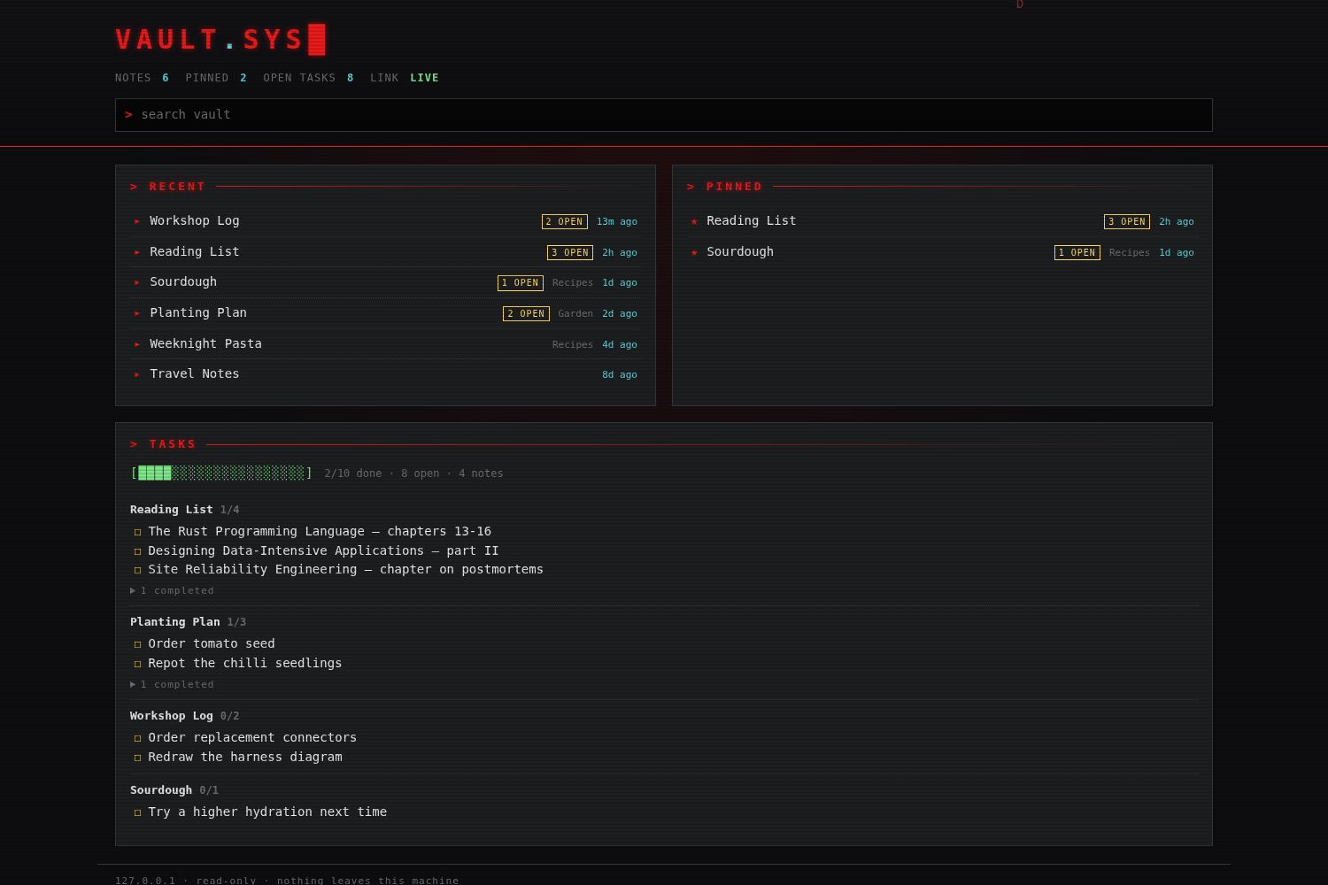 A dark red-on-black terminal-style dashboard showing RECENT, PINNED and TASKS panels over a set of markdown notes